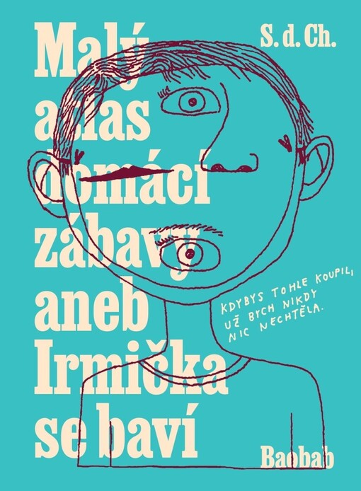 Malý atlas domácí zábavy aneb Irmička se baví