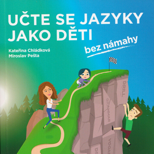 Učte se jazyky jako děti, bez námahy