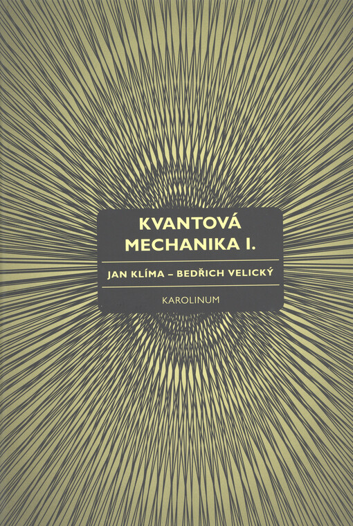 Kvantová mechanika I.
