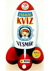 Zábavný kvíz. Vesmír (odkaz v elektronickém katalogu)