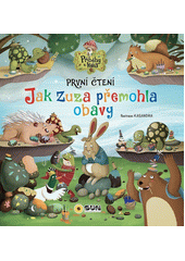 Jak Zuza přemohla obavy  (odkaz v elektronickém katalogu)