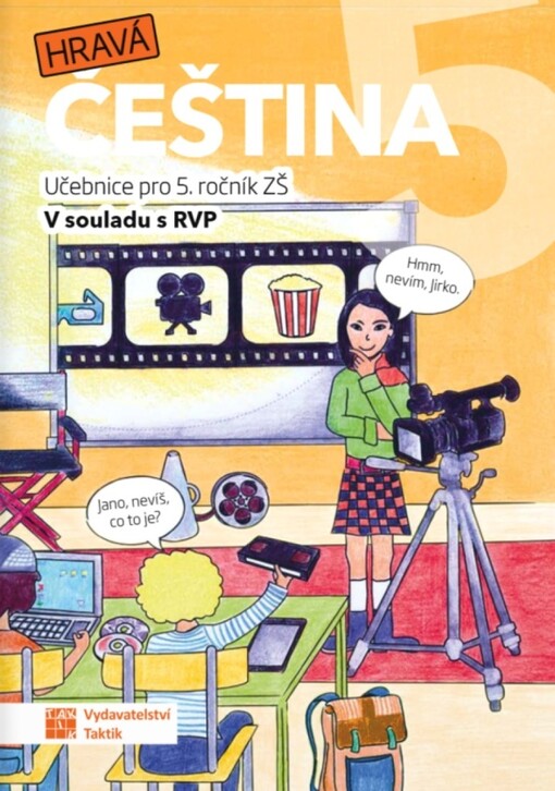 Hravá čeština 5 : pro 5. ročník ZŠ : v souladu s RVP