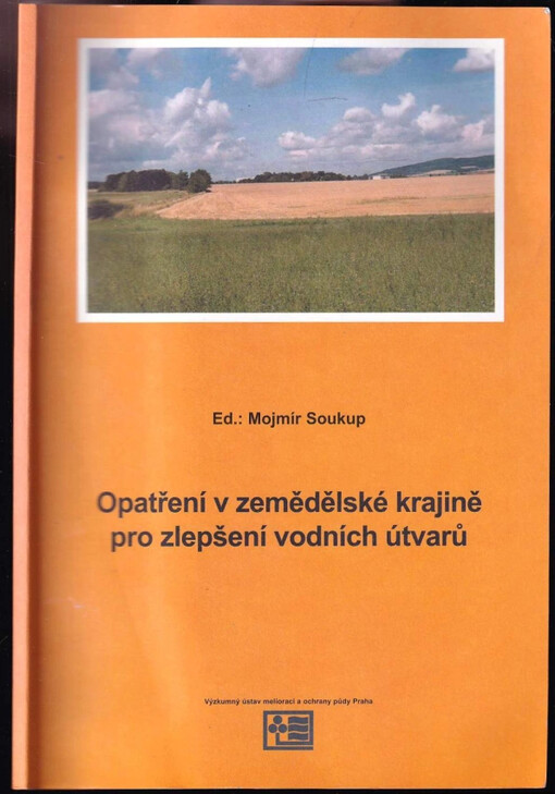 Opatření v zemědělské krajině pro zlepšení vodních útvarů