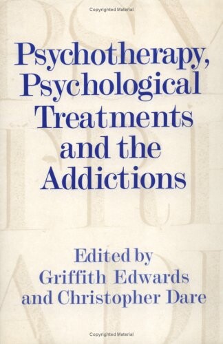 Psychotherapy, psychological treatments, and the addictions