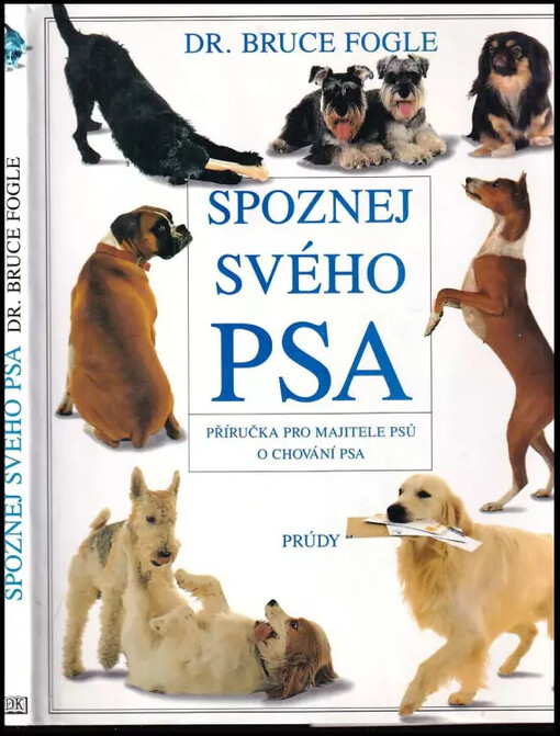 Spoznej svého psa : Příručka pro majitele psů o chování psa