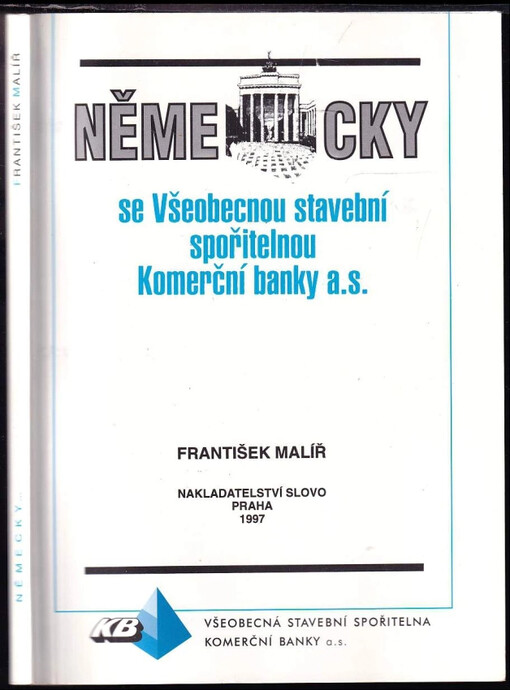 Německy se Všeobecnou stavební spořitelnou KB, a.s