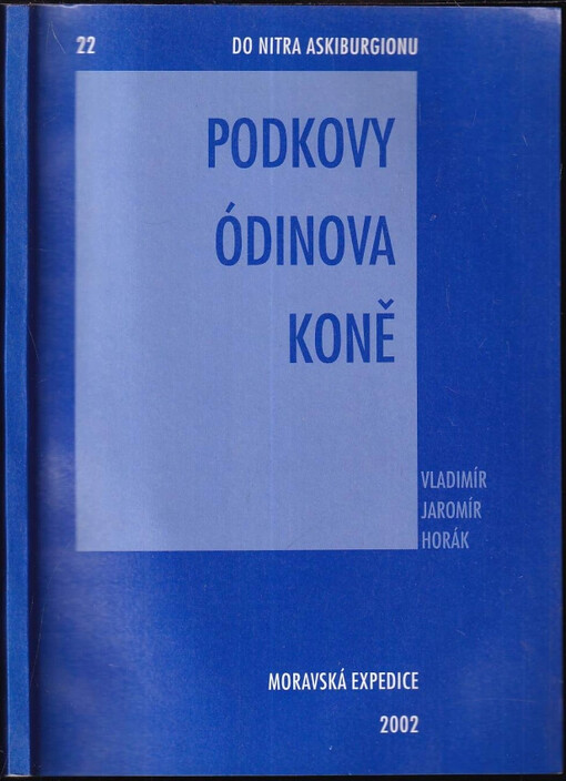 Podkovy Ódinova koně :lidové zvyky a obyčeje z oblasti Nízkého Jeseníku /