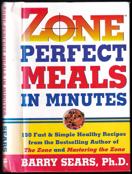 Zone Perfect Meals In Minutes