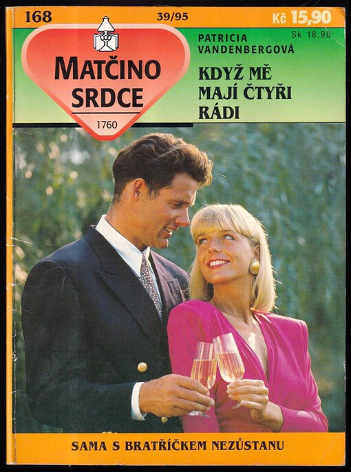 Když mě mají čtyři rádi /