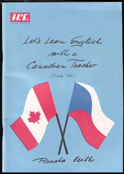 Let's learn English with a Canadian teacher.