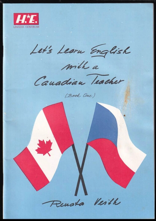 Let's learn English with a Canadian teacher.