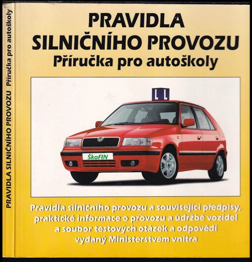 Pravidla silničního provozu : příručka pro autoškoly.