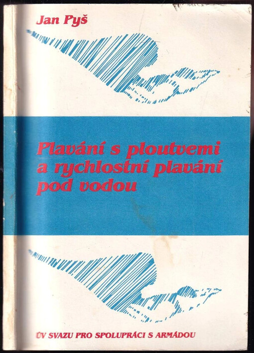 Plavání s ploutvemi a rychlostní plavání pod vodou