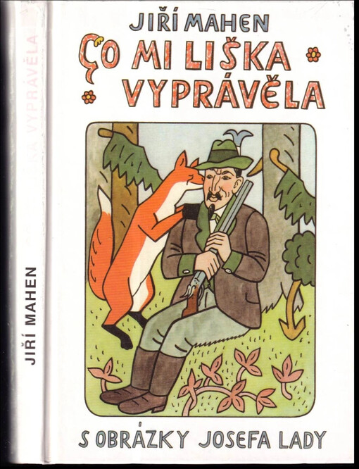 Co mi liška vyprávěla