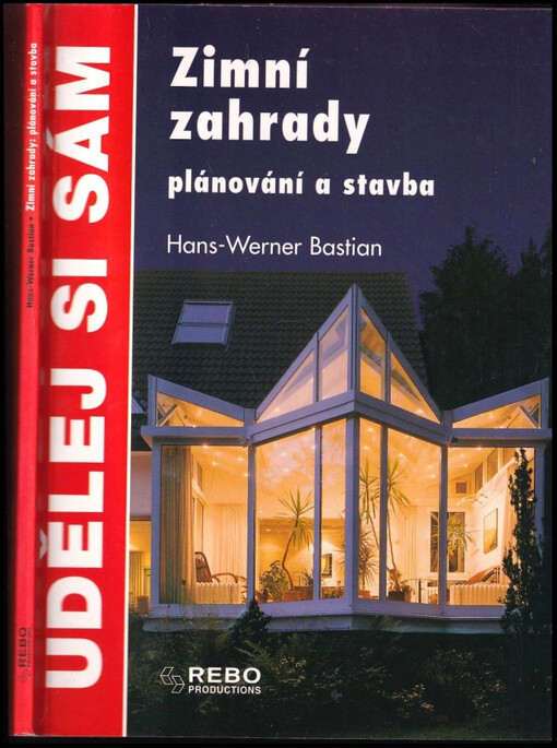 Zimní zahrady : plánování a stavba
