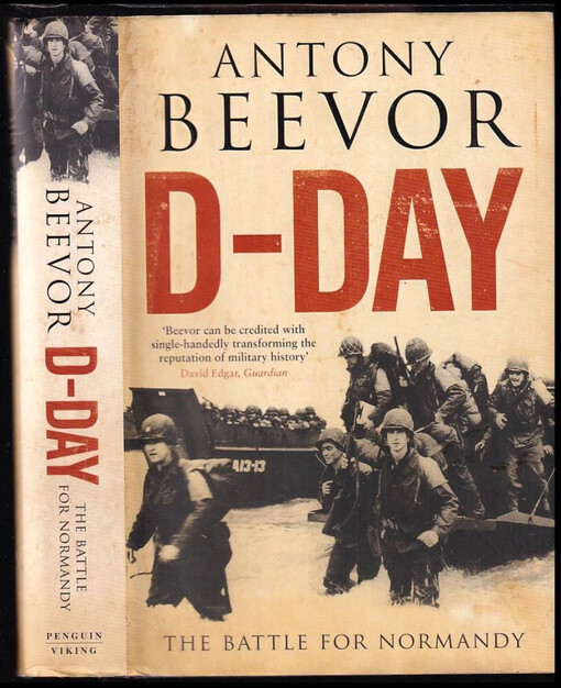 D-Day : The Battle for Normandy