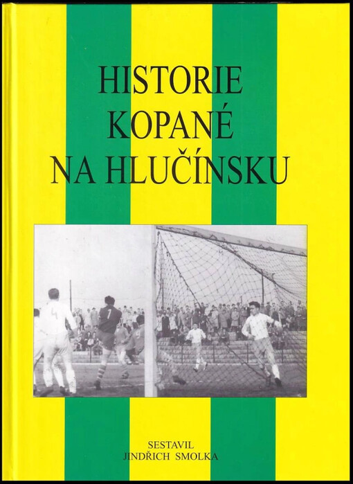 Historie kopané na Hlučínsku