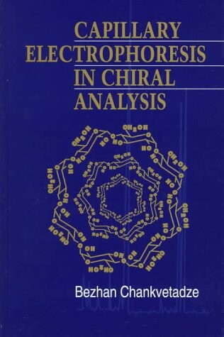 Capillary electrophoresis in chiral analysis
