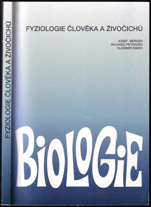 Fyziologie člověka a živočichů.