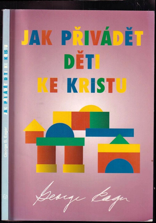 Jak přivádět děti ke Kristu /