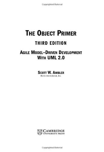 The object primer :agile model-driven development with UML 2.0