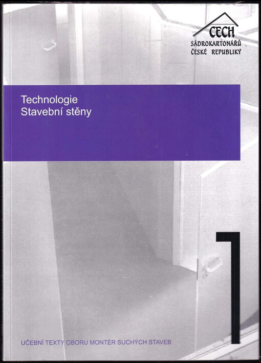 Technologie stavební stěny