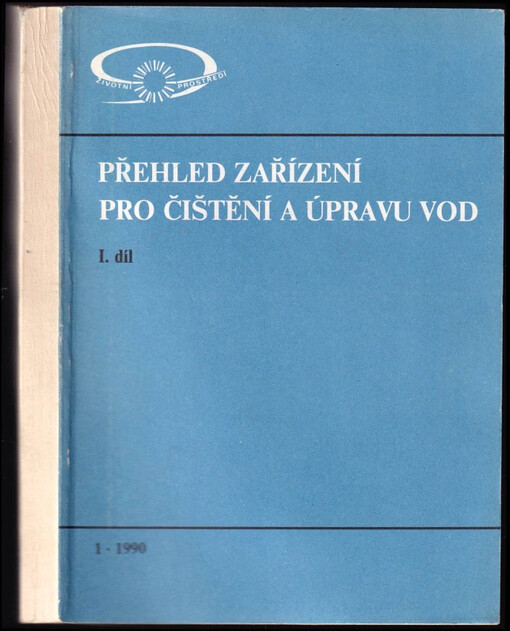 Přehled zařízení pro čištění a úpravu vod