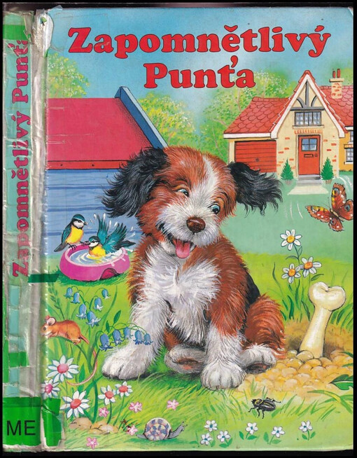Zapomnětlivý Punťa : velká knížka o zvířátkách pro malé čtenáře