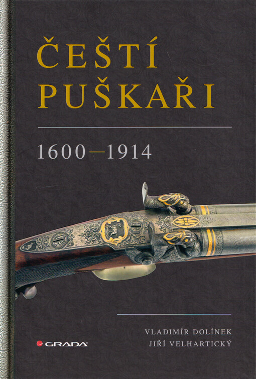 Čeští puškaři : 1600-1914