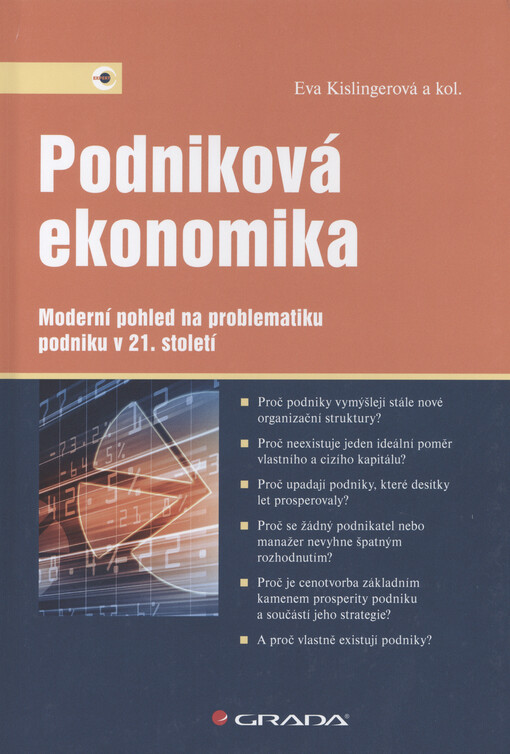 Podniková ekonomika Moderní pohled na problematiku podniku v 21. století
