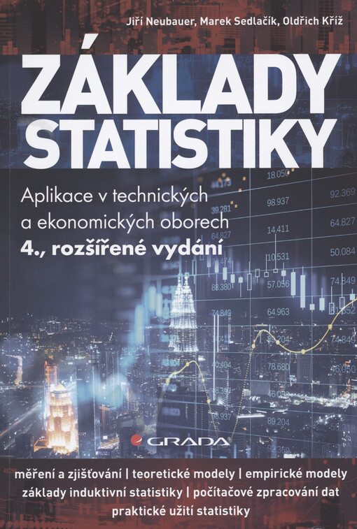 Základy statistiky : aplikace v technických a ekonomických oborech