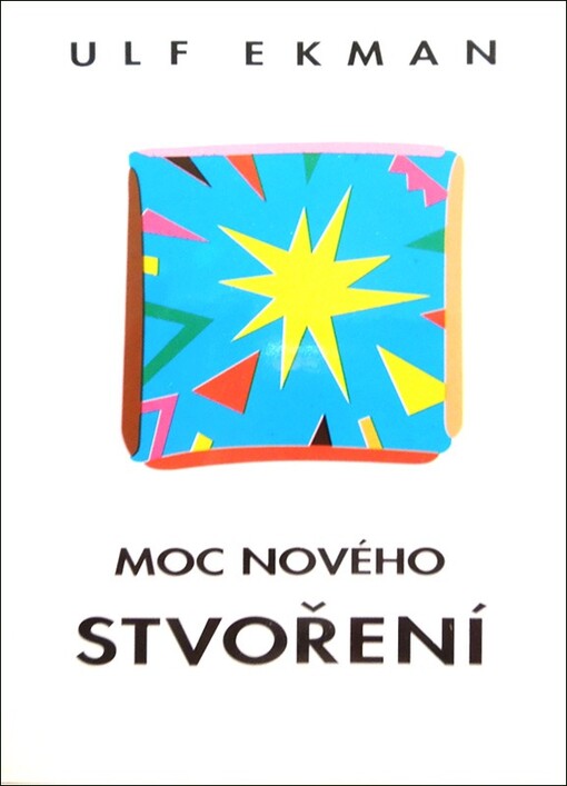 Moc nového stvoření