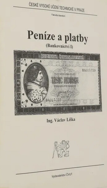 Peníze a platby :bankovnictví I