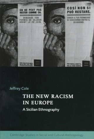 The new racism in Europe :a sicilian ethnography