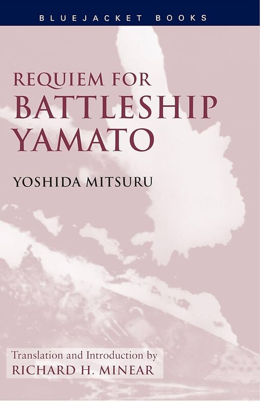 Requiem for Battleship Yamato (Bluejacket Books)