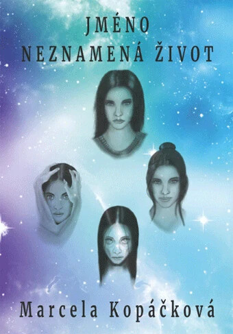 Jméno neznamená život