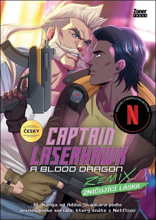 Captain Laserhawk: A Blood Dragon REMIX. Zničující láska