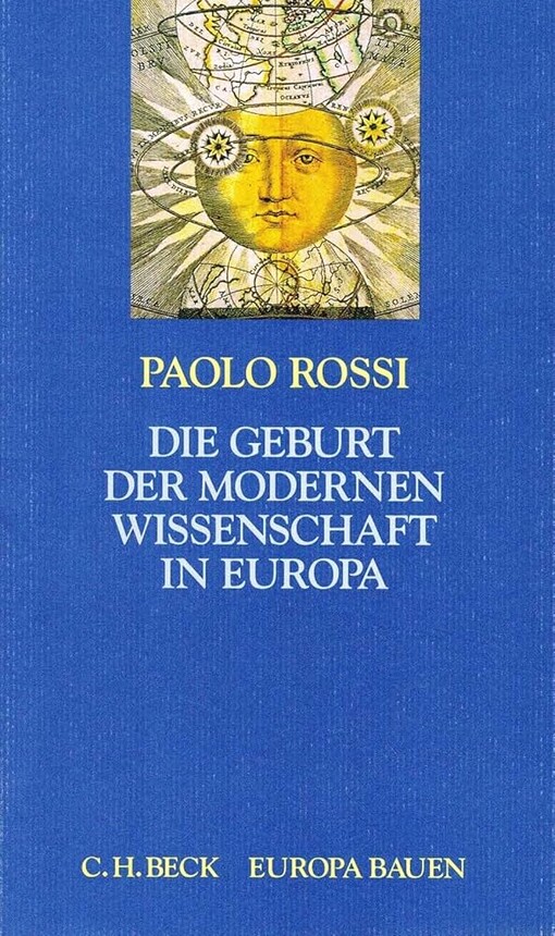 Die Geburt der modernen Wissenschaft in Europa