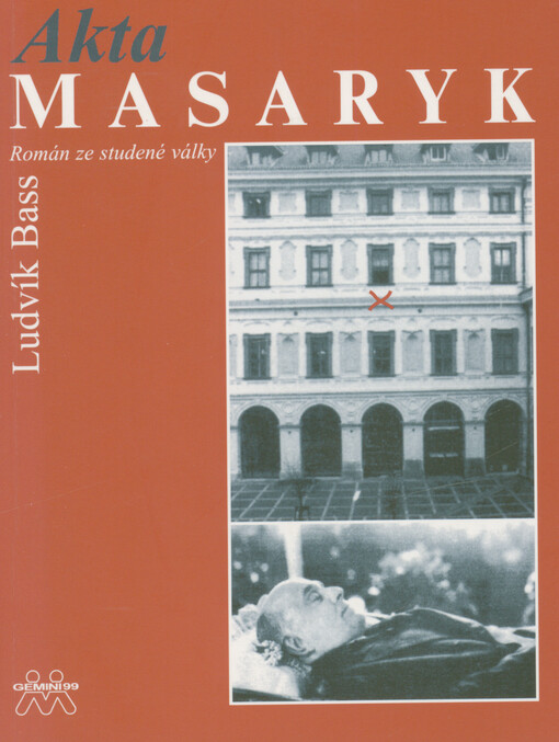 Akta Masaryk : román ze studené války