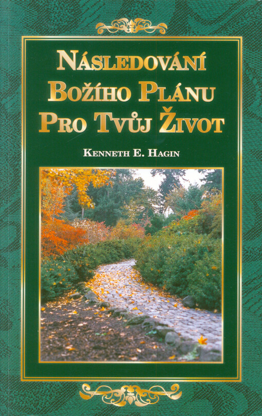 Následování Božího plánu pro tvůj život