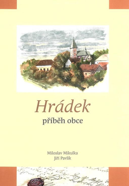 Hrádek : příběh obce