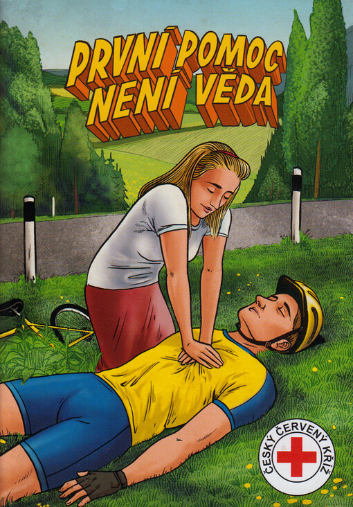 První pomoc není věda