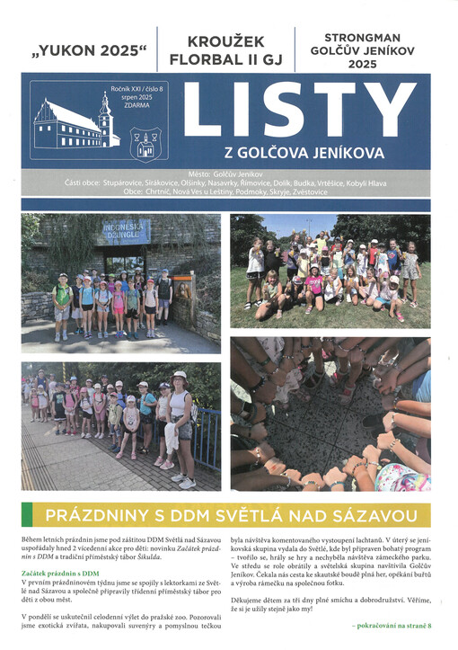 Listy z Golčova Jeníkova : pro obce: Golčův Jeníkov, Dolík, Chlumek, Chrtníč, Kobylí Hlava, Nasavrky, Nová Ves, Olšinky, Podmoky, Římovice, Skryje, Sirákovice, Stupárovice, Vrtěšice a Zvěstovice