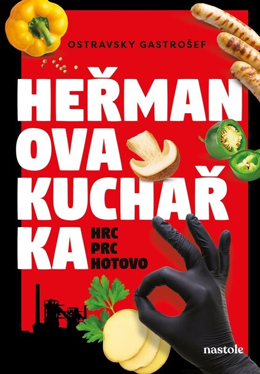 Heřmanova kuchařka : hrc, prc, hotovo!