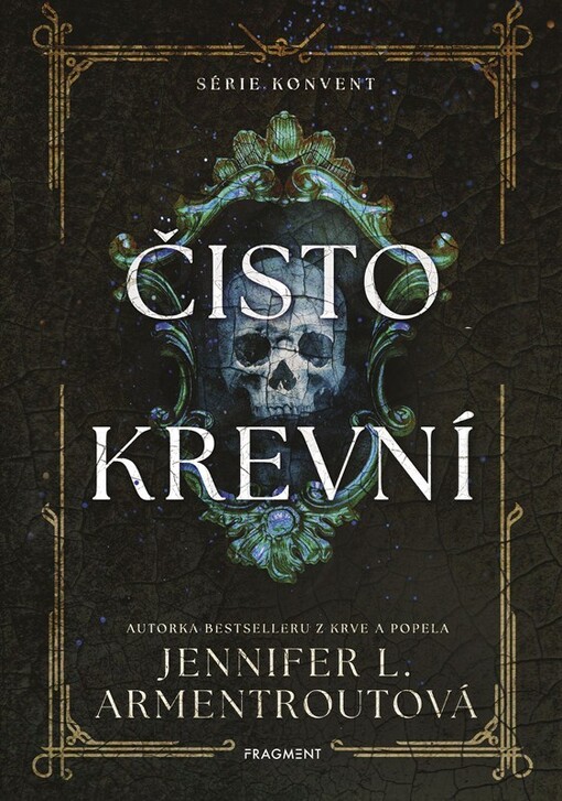 Čistokrevní / Jennifer L. Armentroutová ; přeložil Zdík Dušek