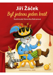 Byl jednou jeden král  (odkaz v elektronickém katalogu)