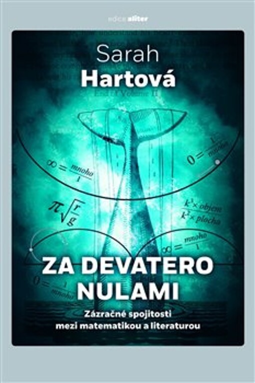 Za devatero nulami : zázračné spojitosti mezi matematikou a literaturou