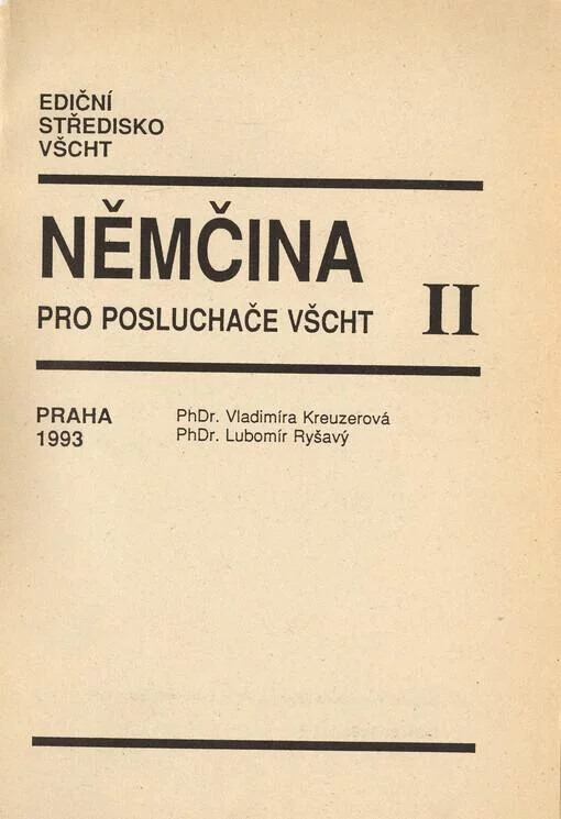 Němčina pro posluchače VŠCHT II