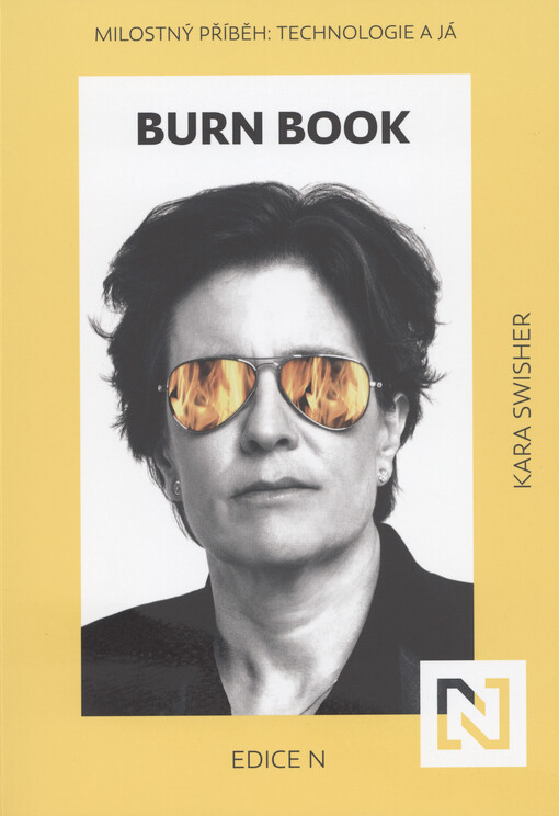 Burn book : milostný příběh - technologie a já