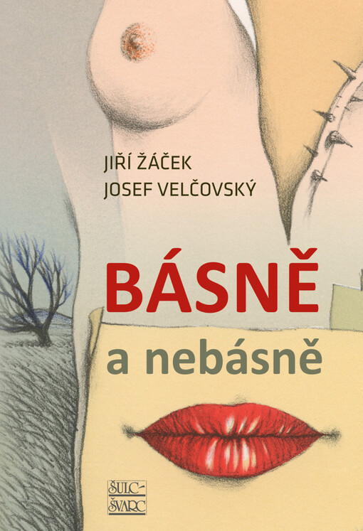 Básně a nebásně / Jiří Žáček, Josef Velčovský